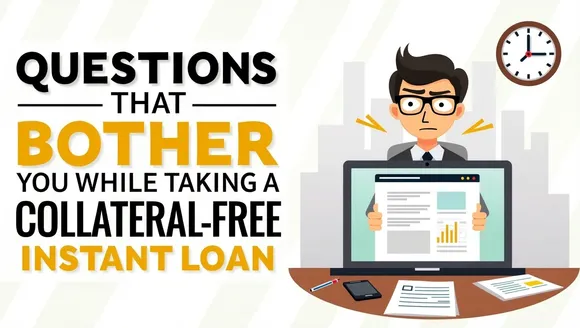 Taking A Collateral-Free Instant Loan