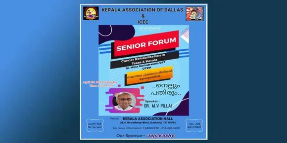 ഡാളസ് കേരള അസോസിയേഷൻ സീനിയർ ഫോറം ഏപ്രിൽ 29 ശനിയാഴ്ച
