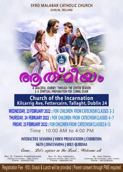 ഡബ്ലിൻ സീറോ മലബാർ സഭ കുട്ടികൾക്കായി നടത്തുന്ന നോമ്പ് ഒരുക്ക ധ്യാനം 'ആത്മീയം' ഫെബ്രുവരി 23, 24, 25 തീയതികളിൽ