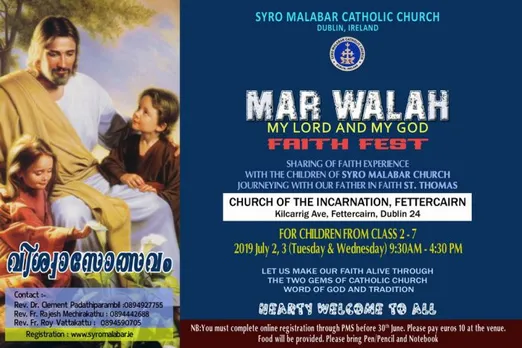 ഡബ്ലിൻ സീറോ മലബാർ സഭ ‘മാർ വാലാ’ - വിശ്വാസോത്സവം ജൂൺ 2, 3 തീയതികളിൽ