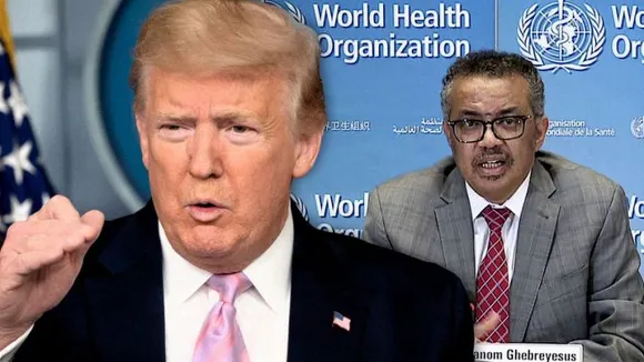 ചൈനയെ വിശ്വസിക്കരുതെന്ന് ലോകാരോഗ്യസംഘടനയ്ക്ക് അറിയാമായിരുന്നു, എന്നിട്ടും അവരത് പറഞ്ഞില്ല...ലോകാരോഗ്യസംഘടനയ്‌ക്കെതിരായ വിമര്‍ശനം അവസാനിപ്പിക്കാതെ ട്രംപ്, അമേരിക്കന്‍ പ്രസിഡന്റിന്റെ പുതിയ പരാമര്‍ശം ഇങ്ങനെ