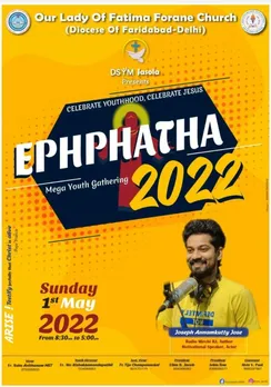 'ഡിഎസ്‌വൈഎം എഫാത്ത 2022' ജസോള ഫാത്തിമ മാതാ ഫൊറോന പള്ളിയിൽ മെയ് 1 ന്