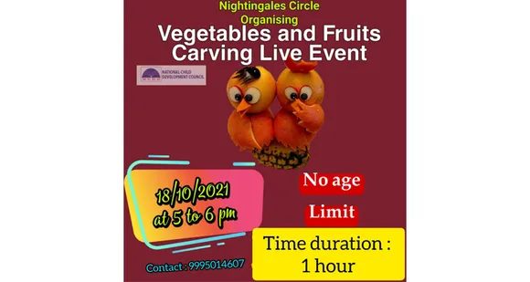 പഴങ്ങളിൽ അലങ്കാരങ്ങൾ തീർത്ത് കഴിവ് തെളിയിക്കാം: നാഷണൽ ചൈൽഡ് ഡെവലപ്പ്മെന്റ് കൗൺസിലിന്റെ നൈറ്റിംഗെൽ സർക്കിള്‍ ഫ്രൂട്ട് കാർവിങ് മത്സരം നടത്തുന്നു