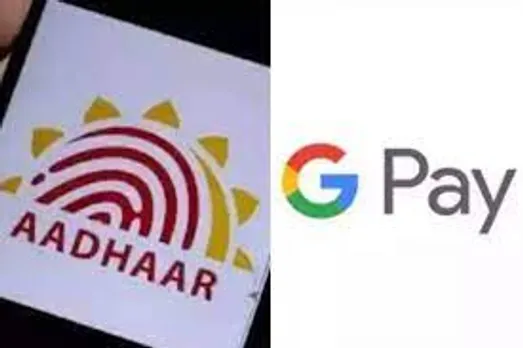 ഗൂഗിൾ പേയിൽ ആധാർ ഉപയോഗിച്ച്  ,യുപിഐ പേയ്മെന്റ് നടത്താം