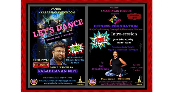 കൊച്ചിൻ കലാഭവൻ ലണ്ടന്റെ നേതൃത്വത്തിൽ ഫ്രീ സ്റ്റൈൽ ബോളിവുഡ് ഡാൻസ് ക്ലാസ്സുകളും സ്ത്രീകൾക്കായുള്ള ഫിറ്റ്നസ് ഫൌണ്ടേഷൻ കോഴ്‌സുകളും ആരംഭിക്കുന്നു