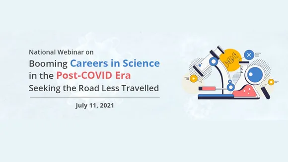 സയന്‍സിലെ ഉപരിപഠന - ജോലി സാധ്യതകള്‍; സൗജന്യ ദേശീയ വെബിനാര്‍ 11-ന്; 'സ്റ്റോപ്പ് ഫോളോയിംഗ് ദി ക്രൗഡ്' ഹാഷ്ടാഗ് കാംപയിന്‍ ആരംഭിക്കുന്നു