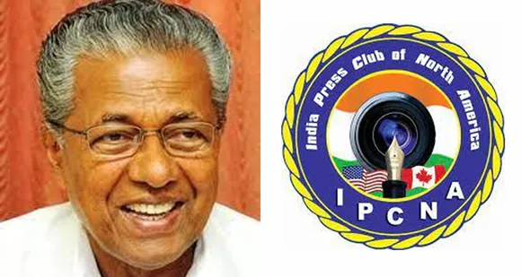 ചരിത്രവിജയം നേടിയ പിണറായി വിജയന്‍ ഗവൺമെന്റിന് ഇന്ത്യാ പ്രസ് ക്ലബ് അഭിവാദ്യം അർപ്പിച്ചു