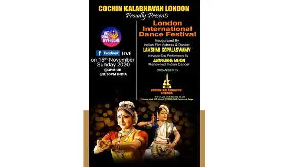 കൊച്ചിൻ കലാഭവൻ ലണ്ടൻ ഒരുക്കുന്ന ലണ്ടൻ ഇന്റർനാഷണൽ ഡാൻസ് ഫെസ്റ്റിവലിന് ഞായറാഴ്ച്ച തിരിതെളിയും