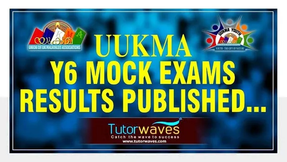 യുക്മ - ട്യൂട്ടർ വേവ്സ് ഗ്രാമർ സ്കൂൾ സൗജന്യ ഓൺലൈൻ പരിശീലന മത്സര പരീക്ഷാ ഉന്നത വിജയം നേടിയവരെ പ്രഖ്യാപിച്ചു........ Y6 പരിശീലന പരീക്ഷകളിൽ പങ്കെടുത്തുകൊണ്ട് നൂറുകണക്കിന് മലയാളി ചുണക്കുട്ടികൾ.......