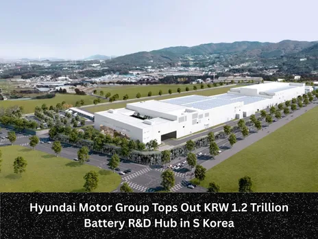Hyundai Motor Group Tops Out KRW 1.2 Trillion Battery R&D Hub in S Korea