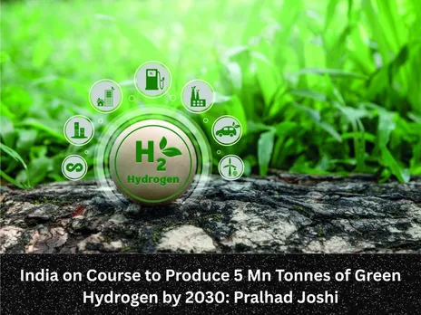 India on Course to Produce 5 Mn Tonnes of Green Hydrogen by 2030 Pralhad Joshi
