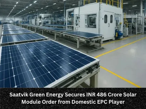 Saatvik Green Energy Secures INR 486 Crore Solar Module Order from Domestic EPC Player