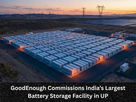 GoodEnough Commissions India’s Largest Battery Storage Facility in UP