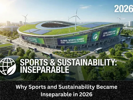Why Sports and Sustainability Became Inseparable in 2026