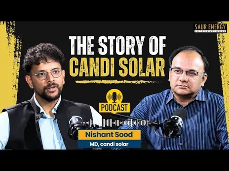 Funds and #Solar - Switzerland's #candisolar Makes a splash in India | Nishant Sood | Podcast