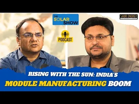 The Rise Of Solar Module Manufacturing In India | Episode 2