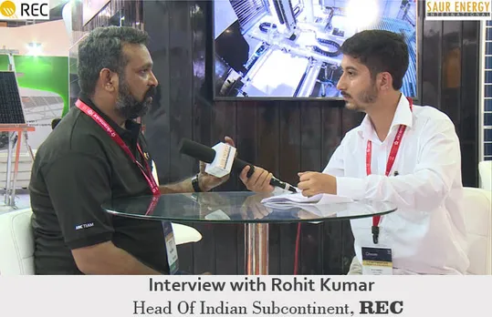 Interview with Rohit Kumar Head Of Indian Subcontinent, REC