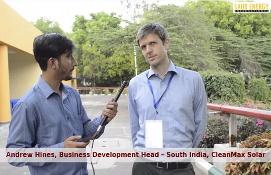 Andrew Hines, Business Development Head – South India, CleanMax Solar