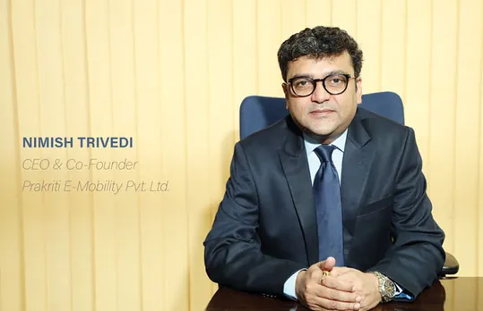 Nimish Trivedi, Chief Executive Officer & Co-Founder, Prakriti E-Mobility Pvt Ltd,