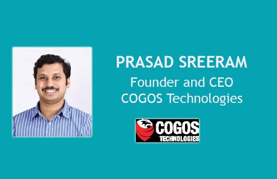 Prasad Sreeram Founder and CEO at COGOS Technologies