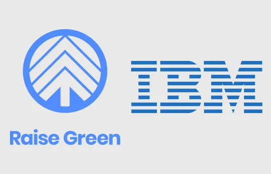 Raise Green and IBM