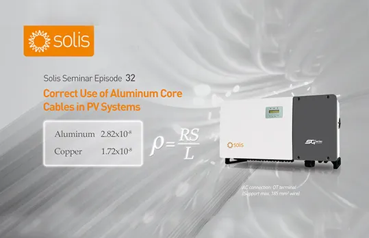Solis Seminar, Episode 32 - Aluminum Core Cables
