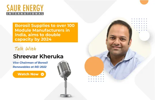 Shreevar Kheruka, Vice Chairman of Borosil Renewables