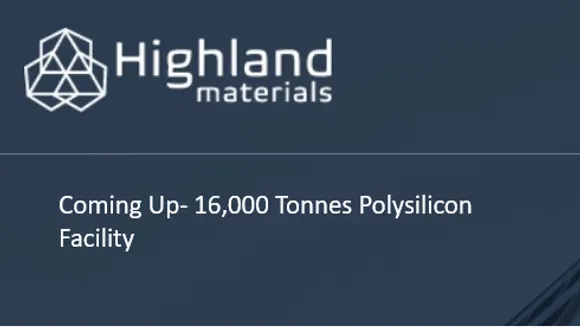Highland Materials new polysilicon facility