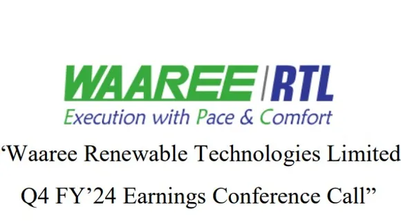 Waaree Renewable Technoligies Q4 call