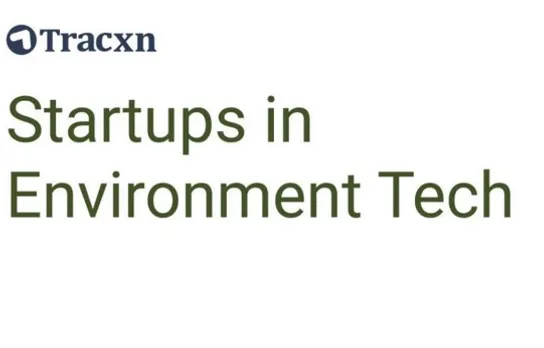 Tracxn Environment Tech Report 2024- Funding Drops, But Share Improves