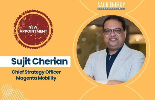 Magenta Mobility Appoints Sujit Cherian As Chief Strategy Officer