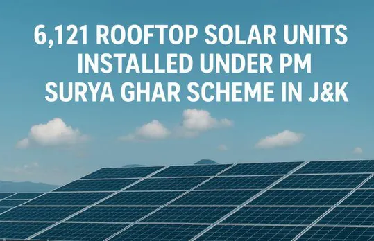 J&K Installs 22.5 MW of Rooftop Solar Across 6,121 Buildings