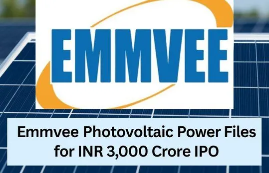 Emmvee Photovoltaic Power Files for INR 3,000 Crore IPO