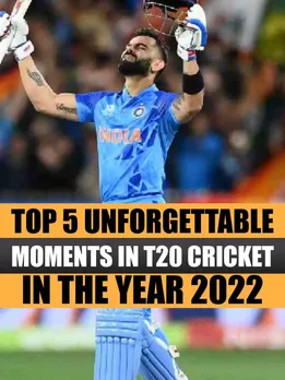 Top 5 unforgettable moments in T20 cricket in the year 2022
