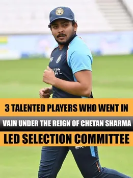 3 talented players who went in vain under the reign of Chetan Sharma-led selection committee