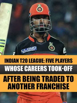 Indian T20 League: Five players whose careers took-off after being traded to another franchise