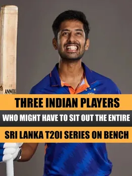Three Indian players who might have to sit out the entire Sri Lanka T20I series on bench