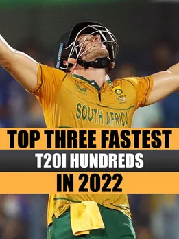 Top 3 fastest T20I hundreds in 2022 (David Miller – 46 balls)