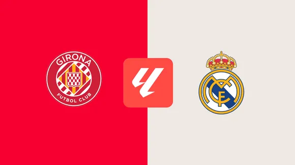 Girona vs. Real Madrid