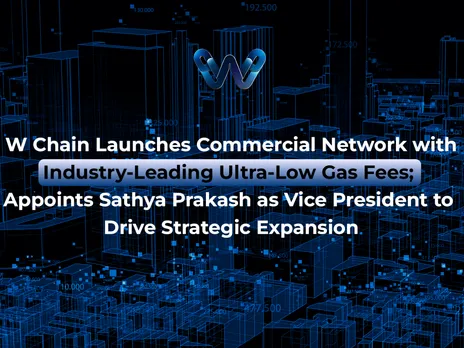 W Chain Launches Commercial Network with Industry-Leading Ultra-Low Gas Fees