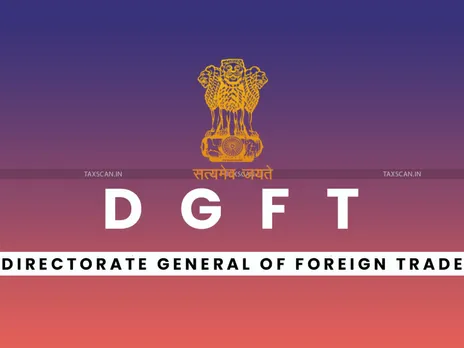 DGFT Reforms
