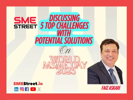 Faiz Askari on World MSME Day
