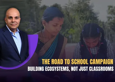 Hinduja Family’s “Road To School” Fosters Educational Ownership in Communities