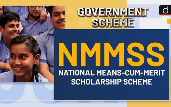 National Means cum Merit Scholarship Scheme (NMMSS)