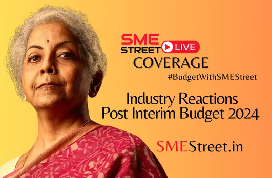 Industry Reactions  Post Interim Budget 2024