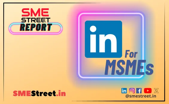 Linkedin for MSMEs