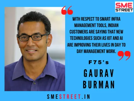 Gaurav Burman, F75, Smart Infrastructure, Faiz Askari