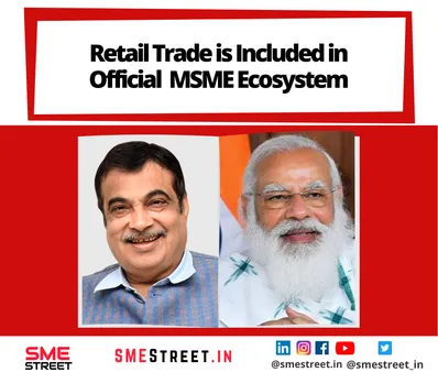Nitin Gadkari, NArendra Modi, MSME, Retailers