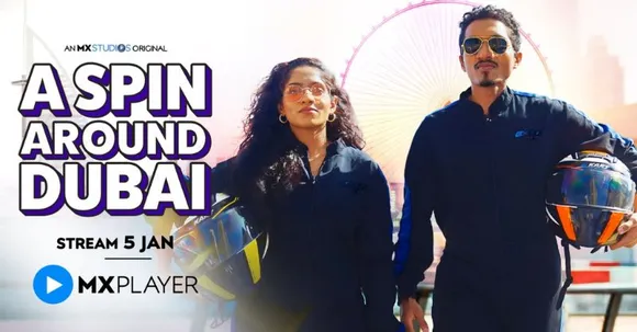 MX Player's A Spin Around Dubai is an adventure-filled mini-series!