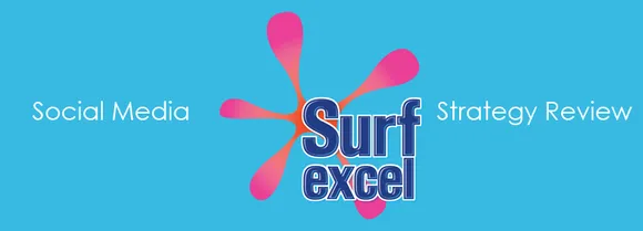 Social Media Strategy Review: Surf Excel